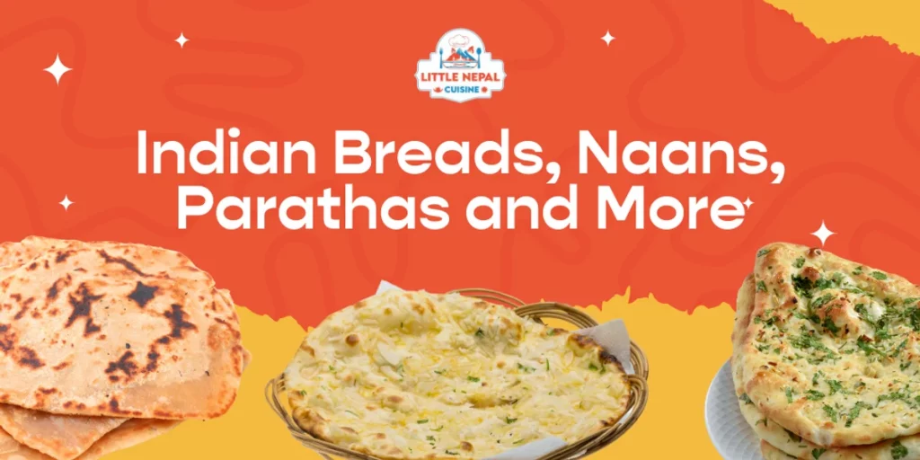 Indian Breads, Naans, Parathas & Tandoori Roti