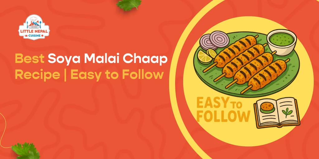 Best Soya Malai Chaap Recipe | Easy to Follow