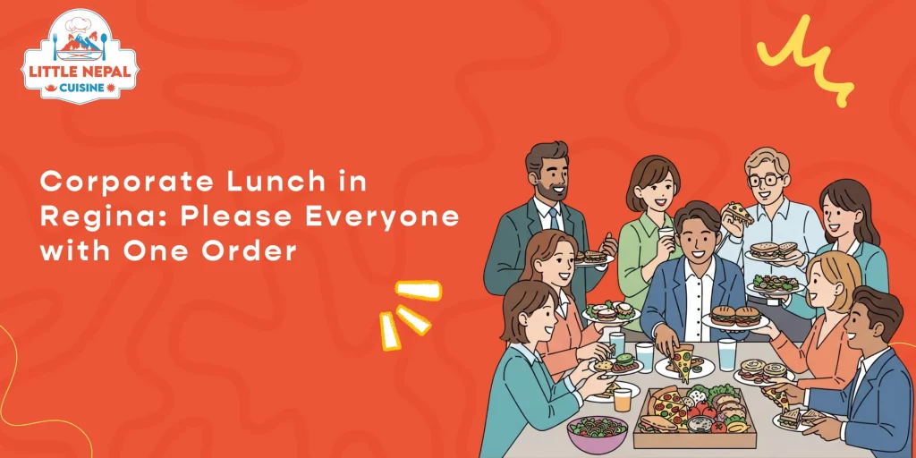 Corporate Lunch in Regina Please Everyone with One Order