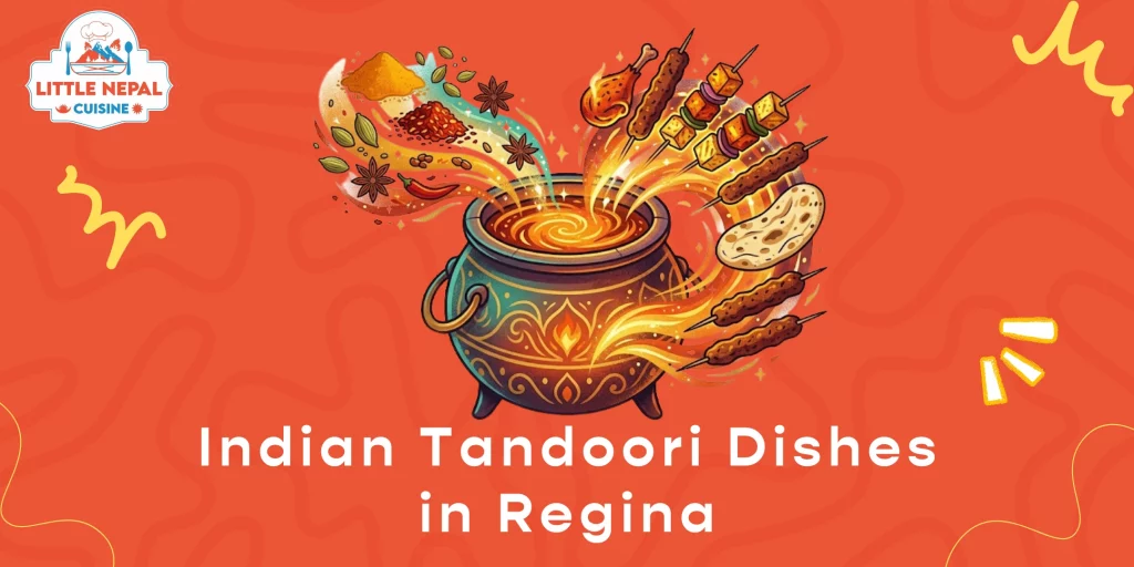 Indian Tandoori Dishes in Regina