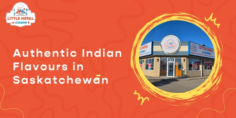 Authentic Indian Flavours in Saskatchewan